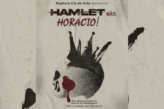 “hamlet-nao.-horacio!”-leva-humor-e-metalinguagem-ao-palco-do-teatro-de-bolso