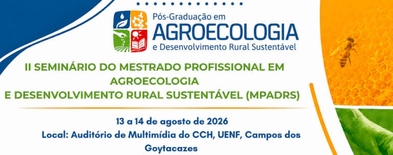 ciencia,-movimentos-sociais-e-saberes-ancestrais-sao-destaques-no-ii-seminario-do-mestrado-em-agroecologia-da-uenf